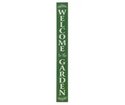 "Welcome To The Garden" Green Porch Sign