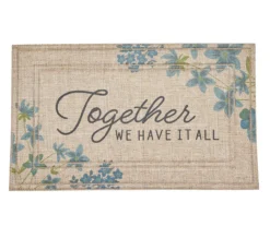 "We Have It All" Tan Floral Doormat